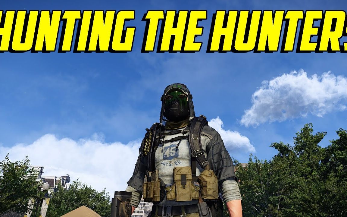 【全境封锁 2 thedevildoggamer】the division 2 - 猎人狩猎者