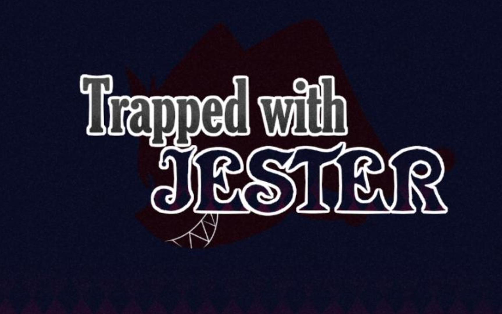 【直播回放】trapped with jester