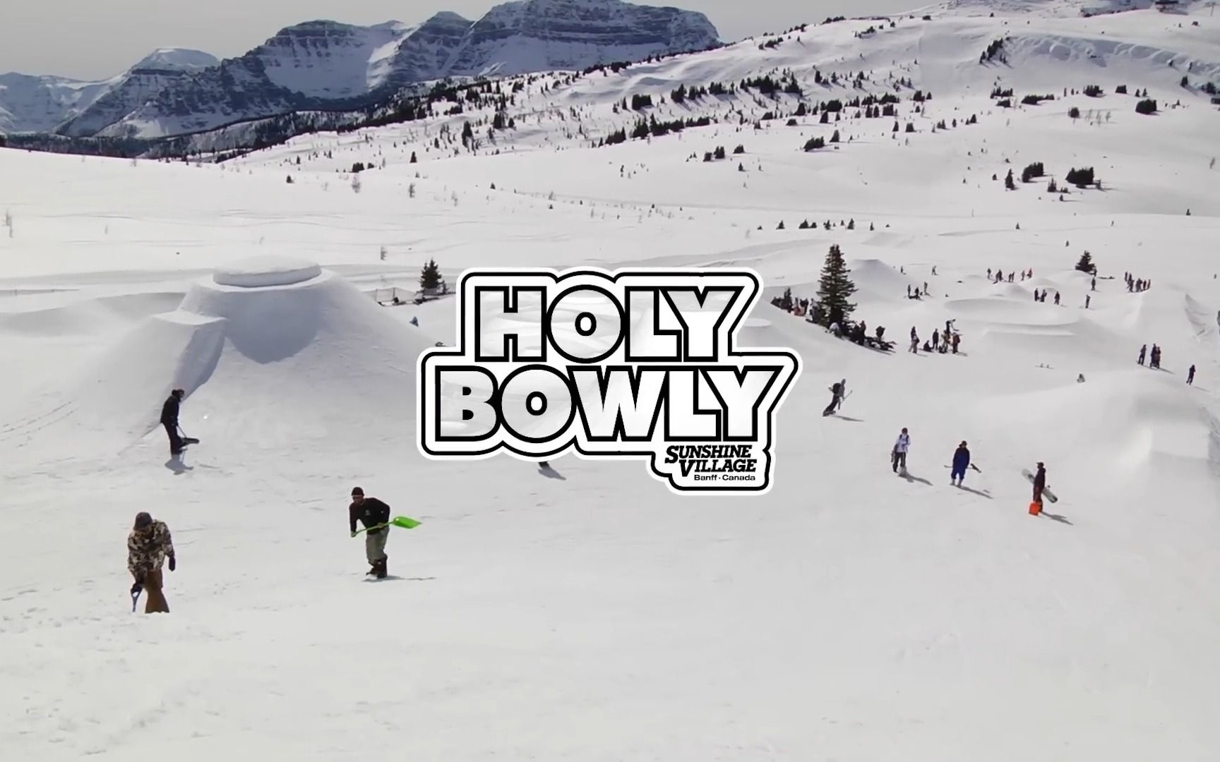 Snowboy Productions | Holy Bowly 2023@加拿大Banff Sunshine Village(班尼夫阳光村滑雪度假区)哔哩哔哩bilibili