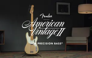 Download Video: 来听 1954 Precision Bass 的复古芬味