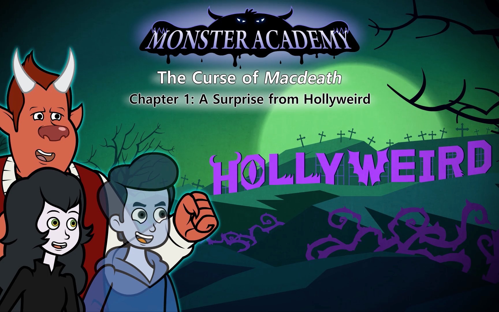 [图]091 Monster Academy, The Curse of Macdeath 1 A Surprise from Hollyweird