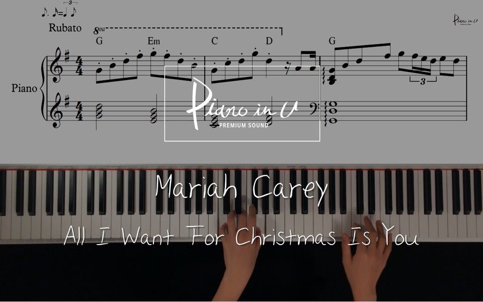 [图]【圣诞节我想要的只有你 - Mariah Carey】钢琴演奏 附谱 BGM