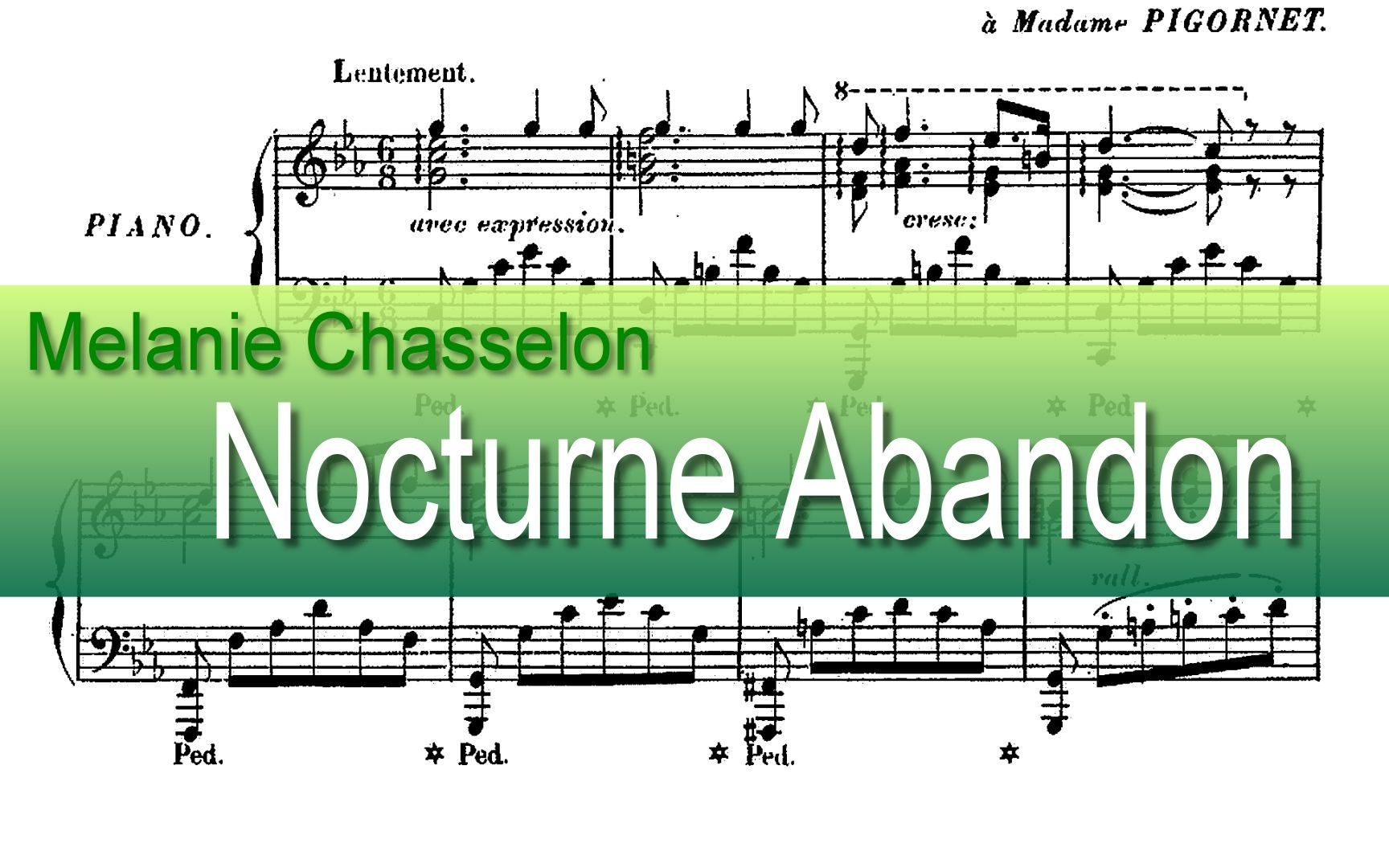 [图]Melanie Chasselon - Nocturne Abandon钢琴谱