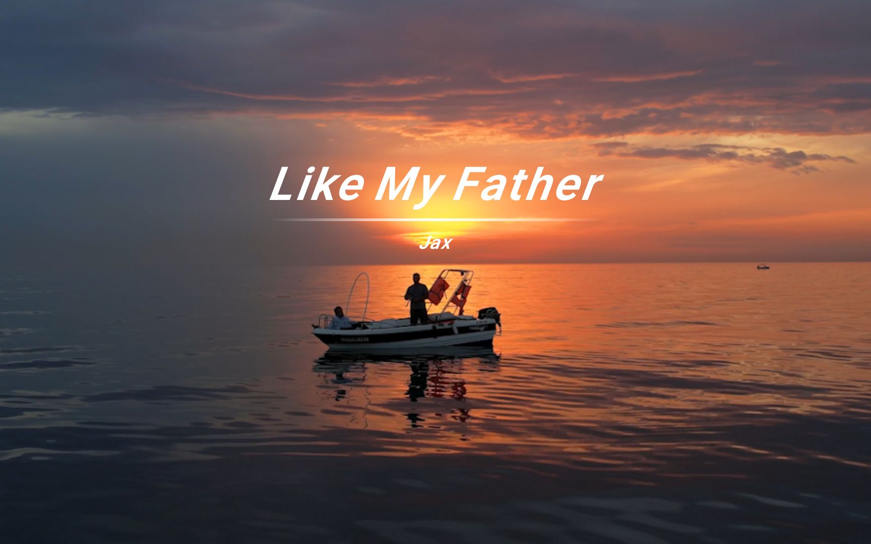 歌词直击心灵《Like My Father》声音妙不可言