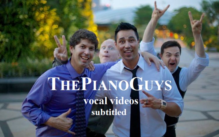 [图]【The Piano Guys】人声视频-自制字幕版【以后单P更新】【此合集停更】