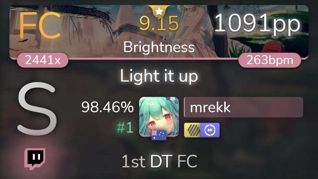 [9.15⭐Live] mrekk | Camellia  Light it up [Brightness] 1st +HDDT FC 98.46% {#1音游热门视频