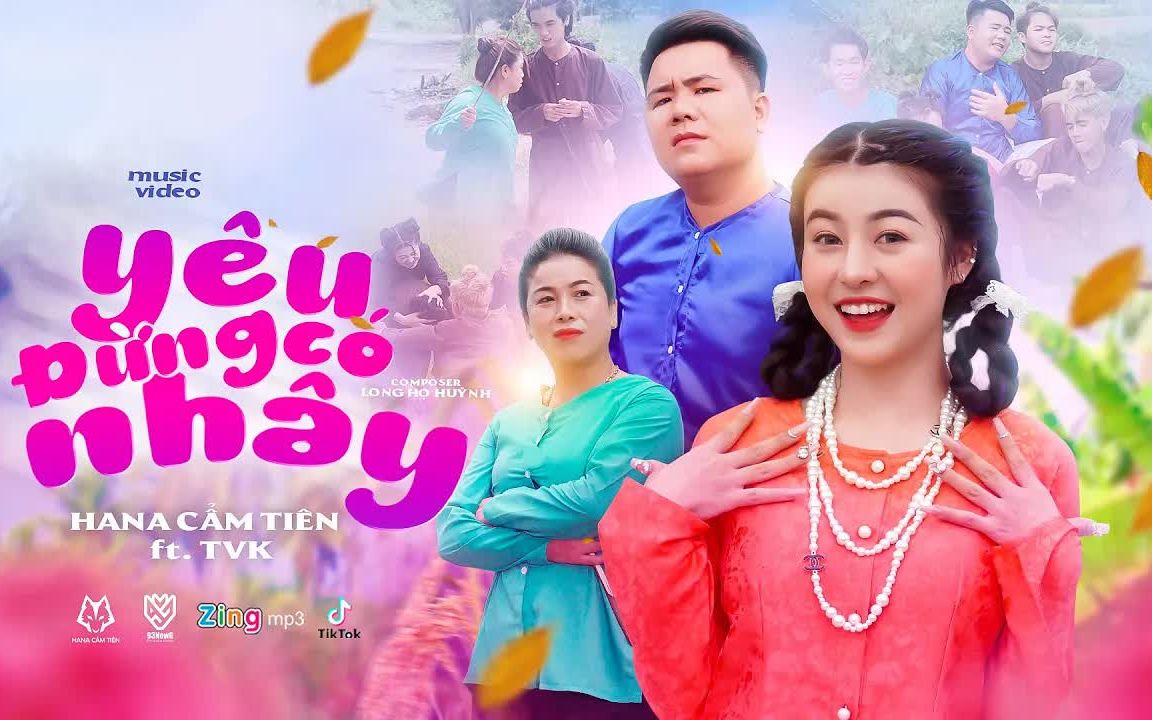 [图]【越南歌曲】YÊU ĐỪNG CÓ NHÂY - HANA CẨM TIÊN ft. TVk OFFICIAL VIDEO MUSIC | 爱就少啰嗦