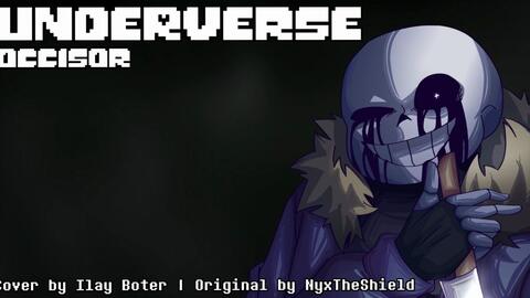 Underverse OST Occisor [Killer!Sans's Theme] by Exetior - Tuna