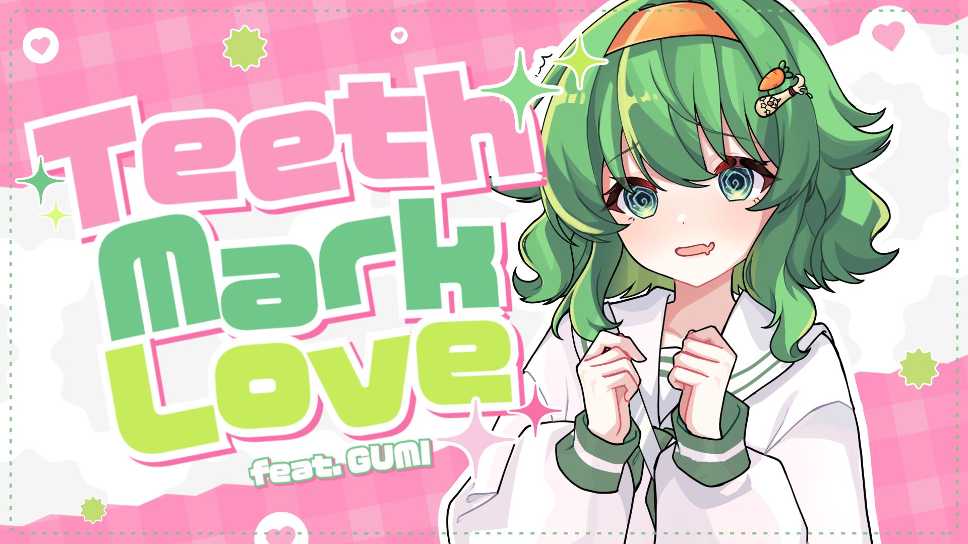 【本家投稿】Mayonazy - Teeth Mark Love (牙印为爱) feat. GUMI