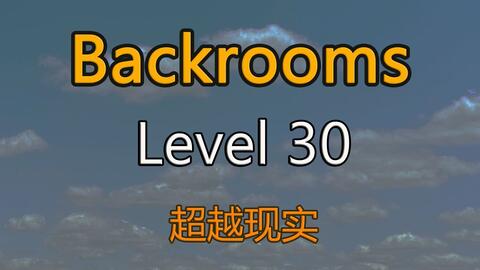 The backrooms level 30 