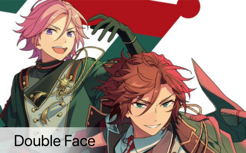 [图]《偶像梦幻祭！！》 Double Face =EYE=（伴奏/Instrument）【ES!! IDOL SONG SEASON1 Double Face】