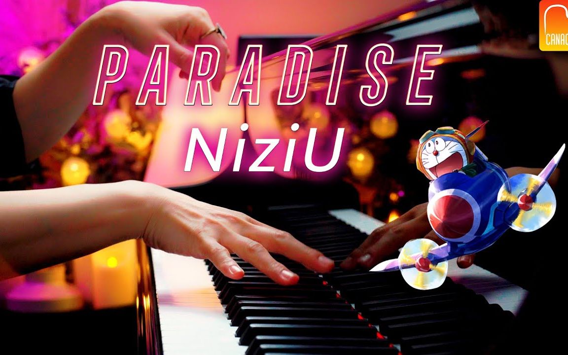 [图]哆啦A梦：大雄与天空的理想乡主题曲 NiziU - Paradise 【钢琴演奏】