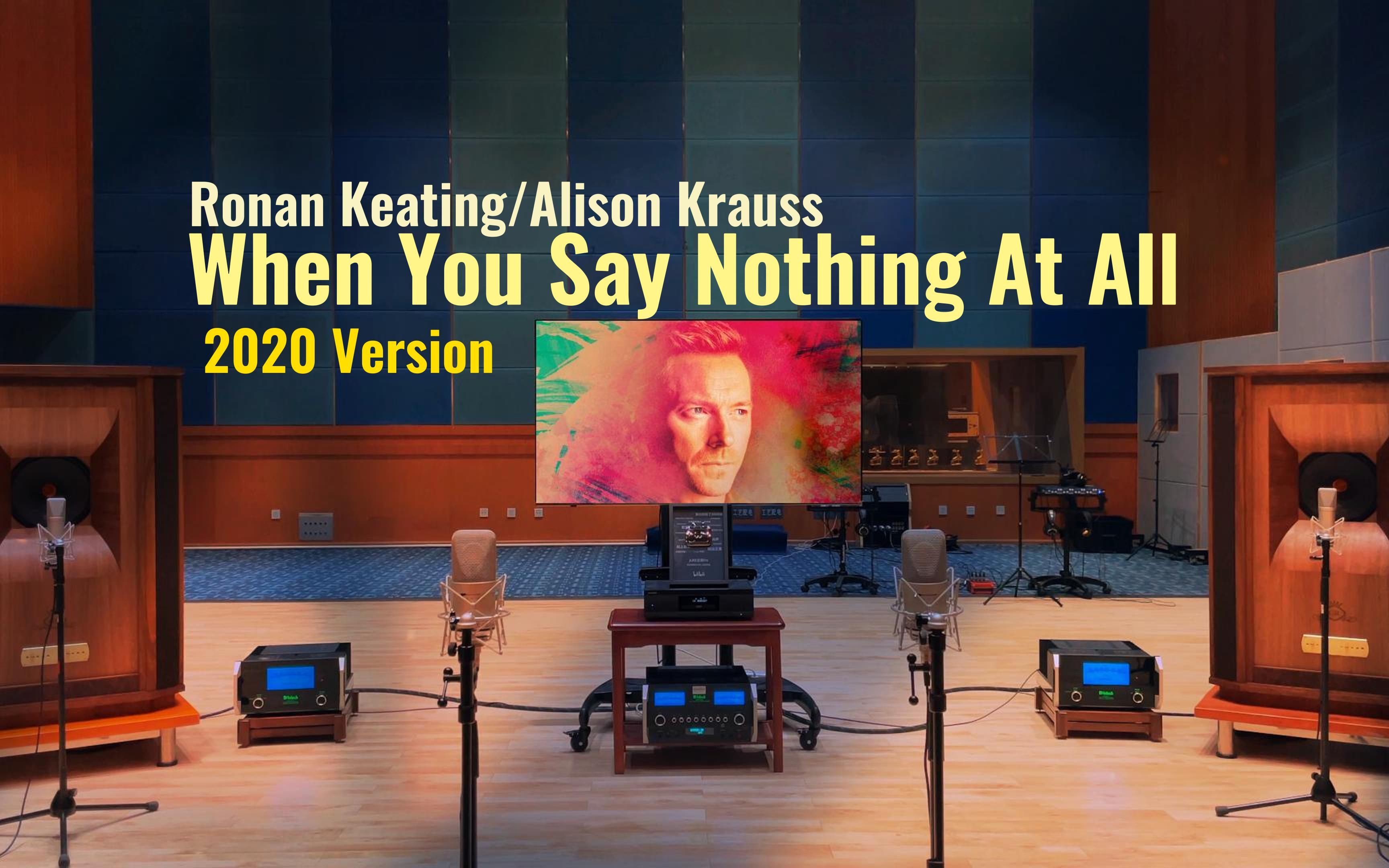 [图]百万级装备试听 When You Say Nothing At All - Ronan Keating, Alison Krauss【Hi-Res】