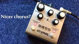 Download Video: 【效果器试听】Strymon Deco - Chorus and Vibrato Sounds