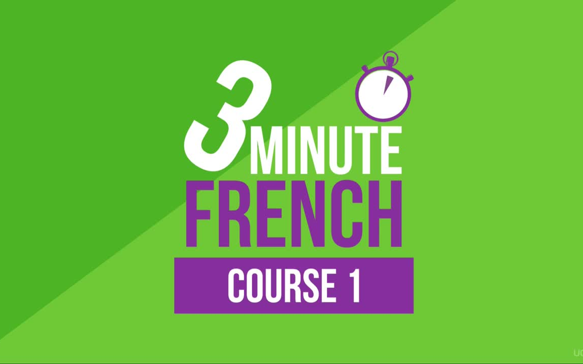 【3分钟法语】- 3 minute french - course 1 - language lessons for