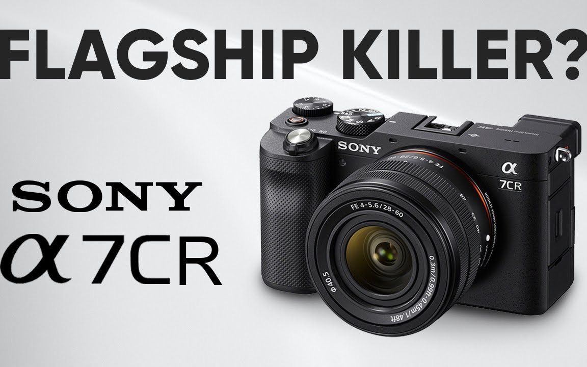 旗舰相机杀手索尼a7cr | 佳能eos r5 二代的直接对手