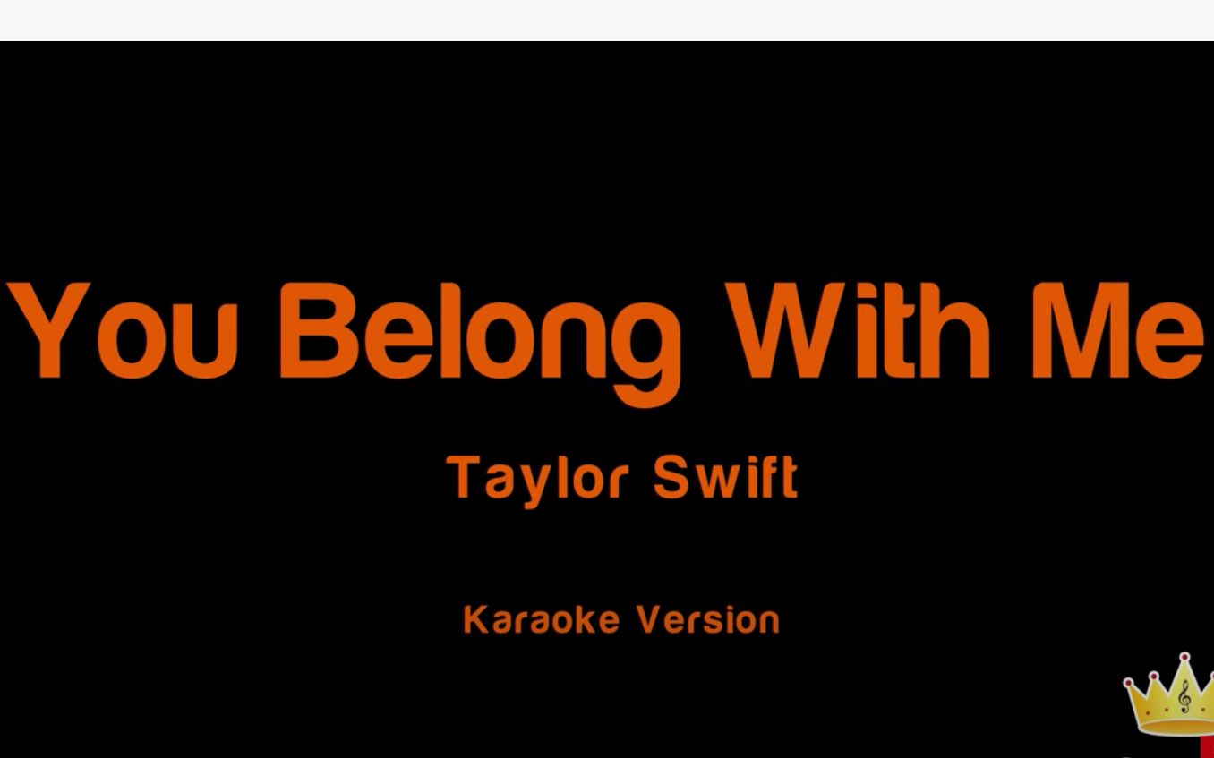 You Belong With Me  Taylor Swift 霉霉 1/3 翻唱 教唱 英文歌教学 唱歌教程 保姆级教程 唱歌学英语 英语发音 英语口语哔哩哔哩bilibili