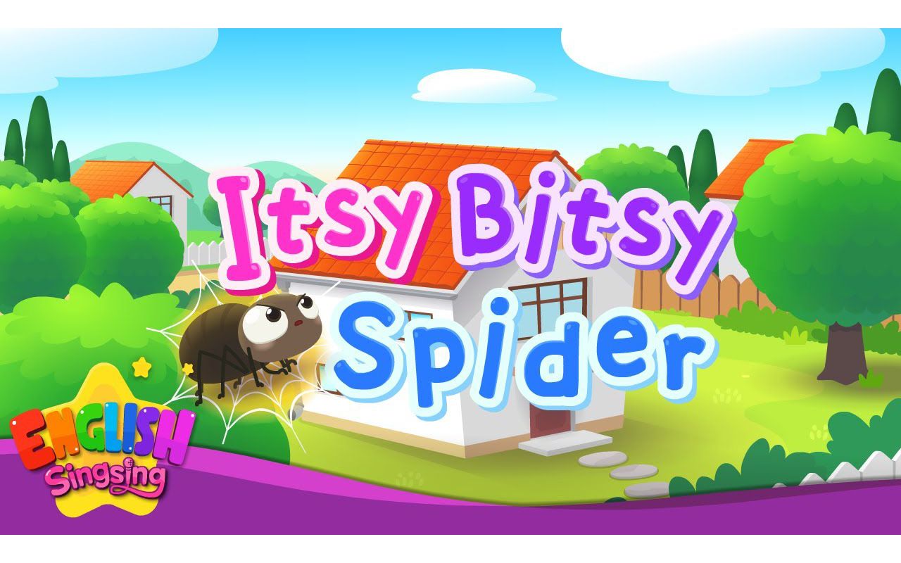 [图]Itsy Bitsy Spider - Incy Wincy Spider - Eency Weency Spider