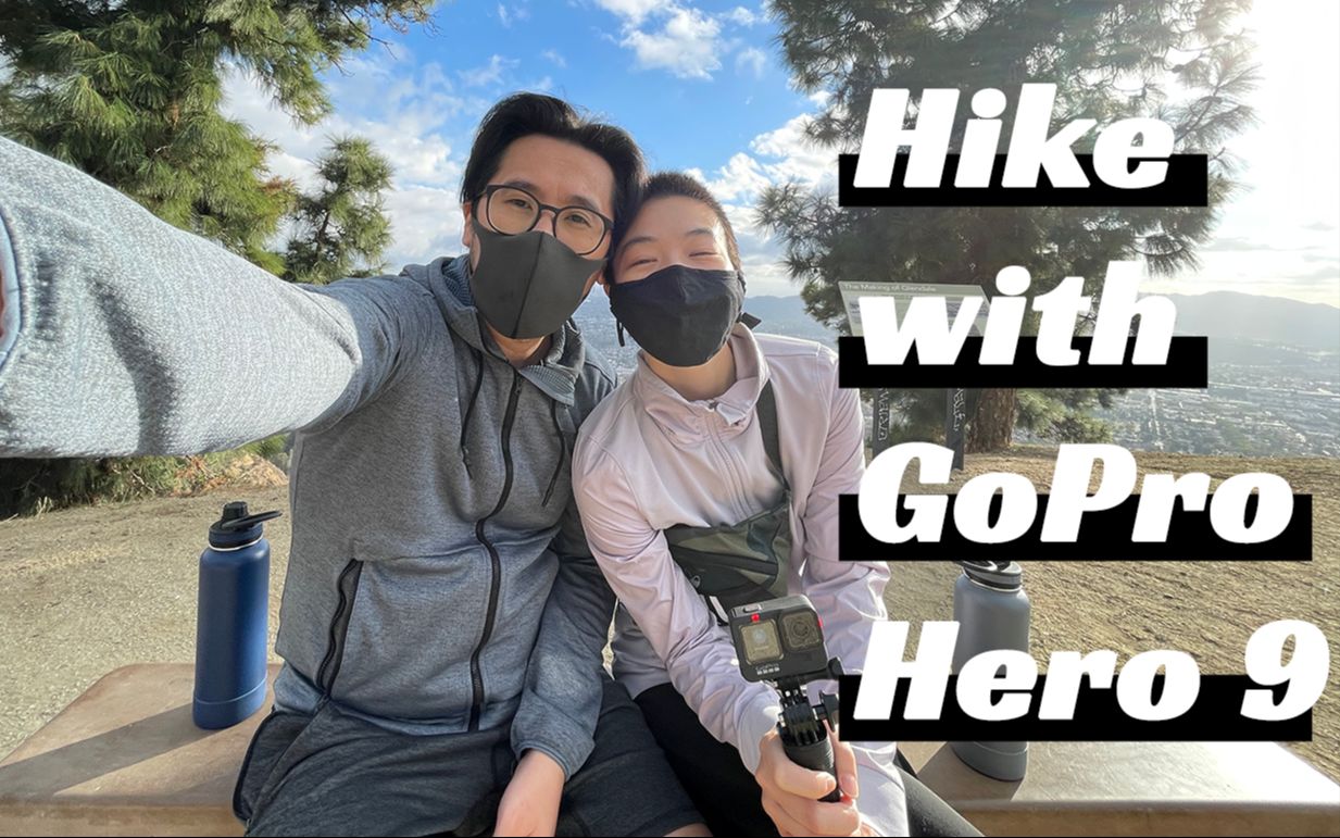 第一次用GoPro Hero 9登山原来是这样的! 下次一定提升相机测试的方式. 美国的家后山就能徒步?| UNMATURED GOPRO TEST in LA哔哩哔哩bilibili