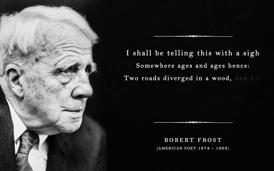 [图]《未选择的路》罗伯特 弗罗斯特 The Road Not Taken Robert Frost 致敬斯科特派克《少有人走的路 - 心智成熟的旅程》The Ro