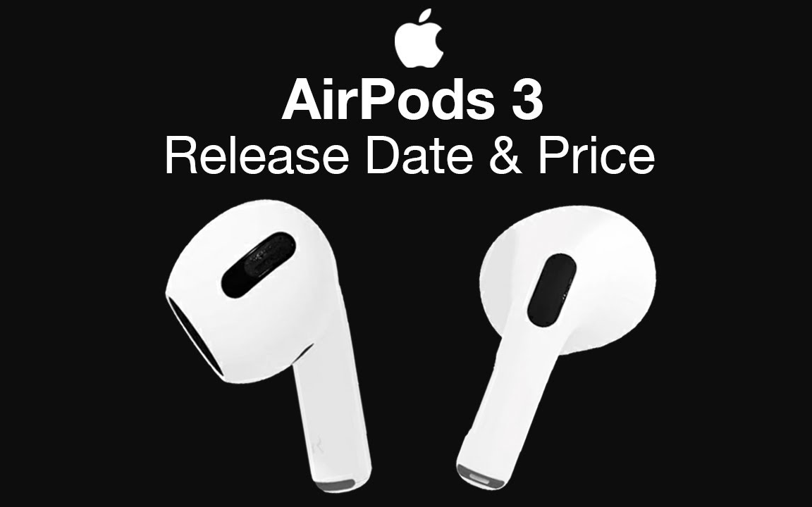 苹果AirPods 3的发布日期和价格  AirPods 3中断哔哩哔哩bilibili