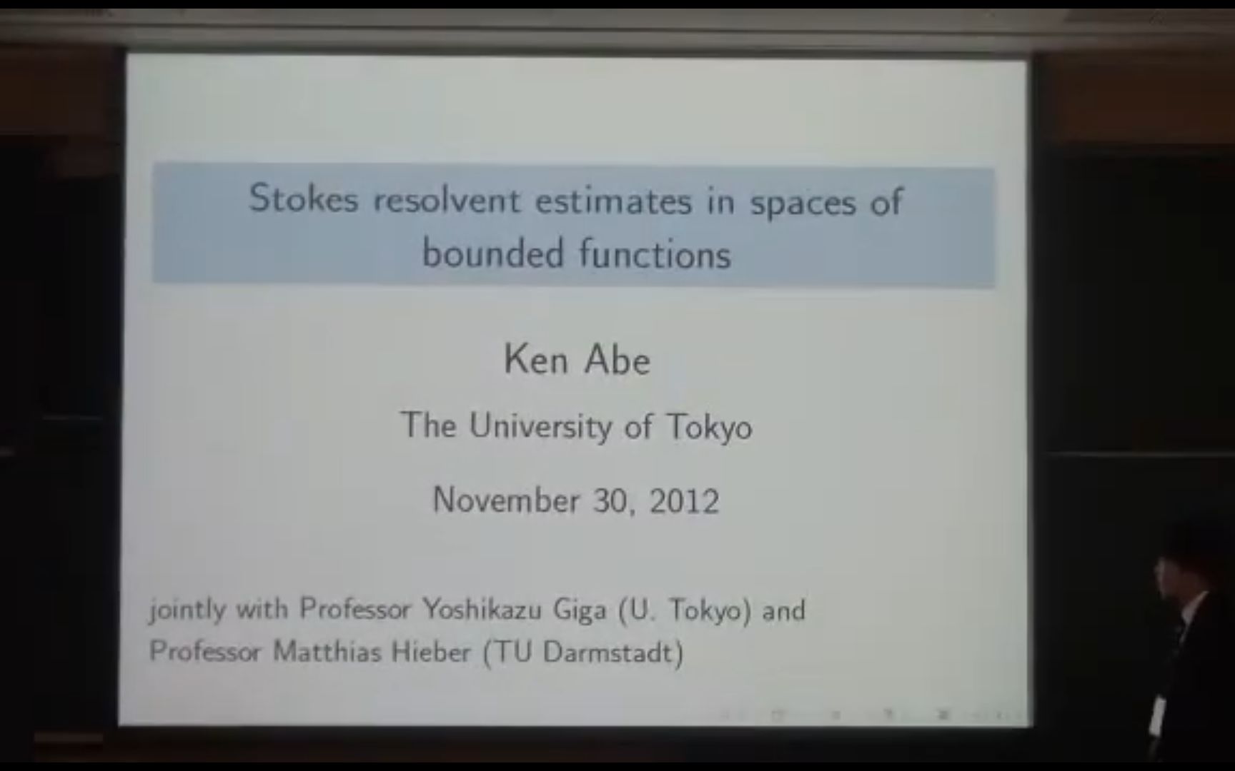 Ken Abe:Stokes resolvent estimates in spaces of bounded function哔哩哔哩bilibili