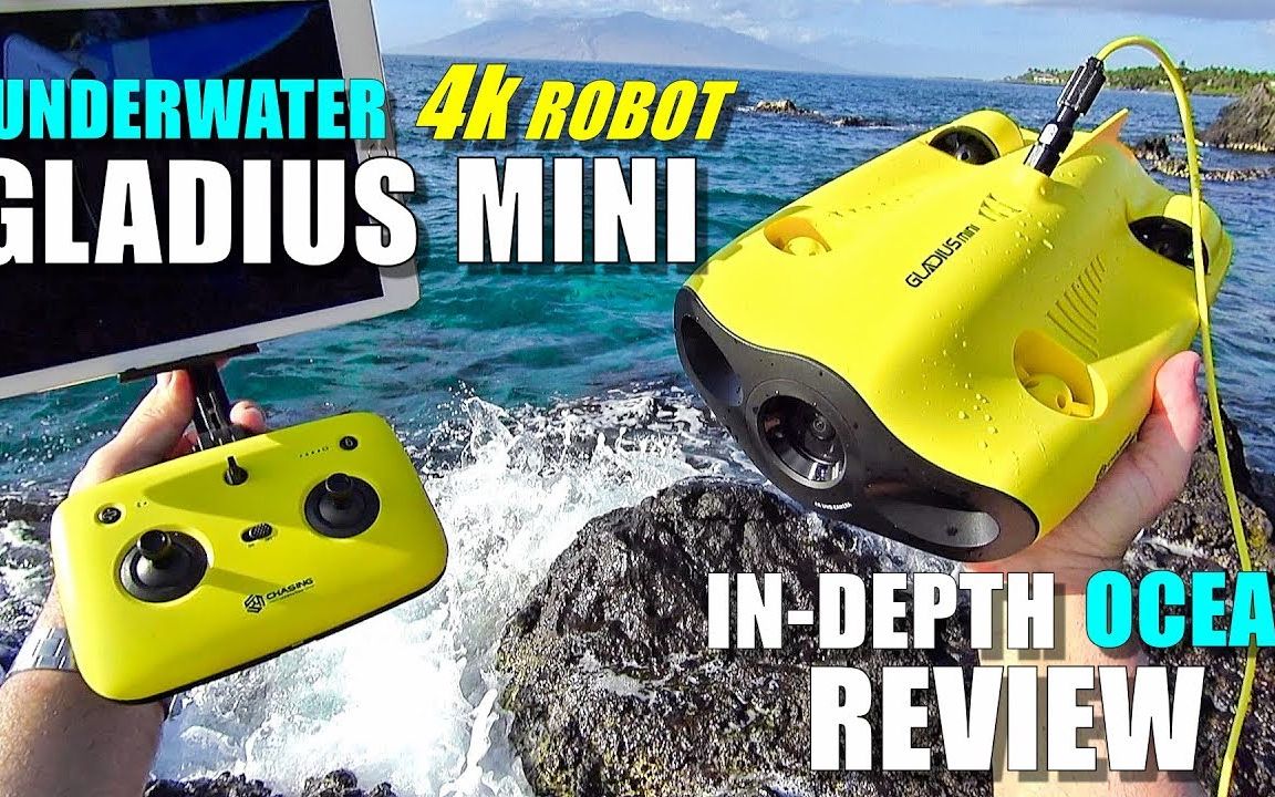 [图]2019年水下无人机GLADIUS Mini 4K ROV评论 - 深入海洋测试