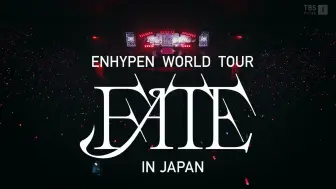 Download Video: 【ENHYPEN】ENHYPEN WORLD TOUR 'FATE' 東蛋