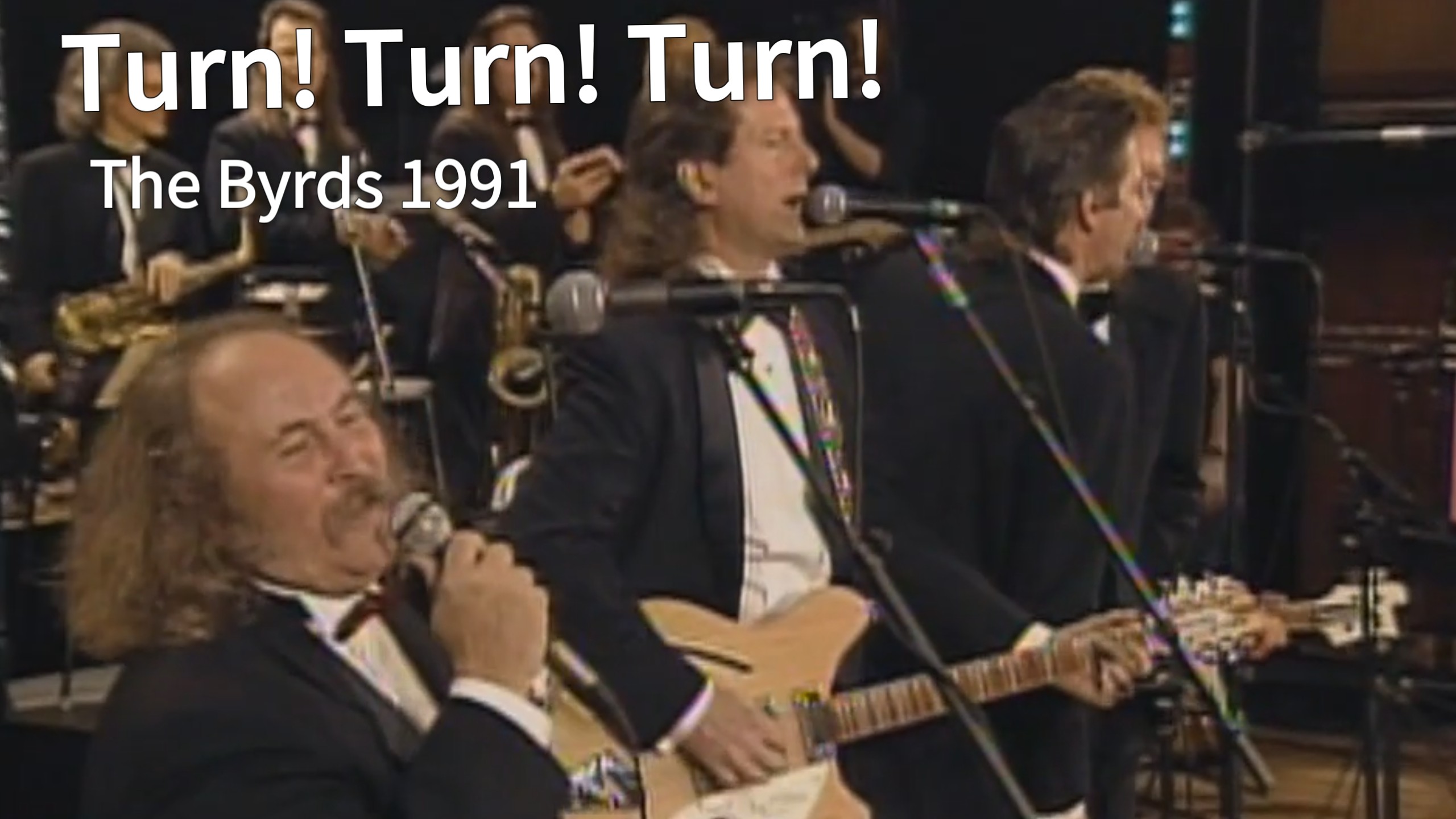 [Turn! Turn! Turn!]—The Byrds Live at Rock & Roll Hall of Fame Ceremony (1991)