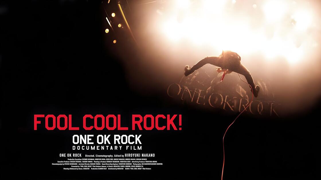 FOOL COOL ROCK! ONE OK ROCK DOCUMENTARY FILM_哔哩哔哩_bilibili