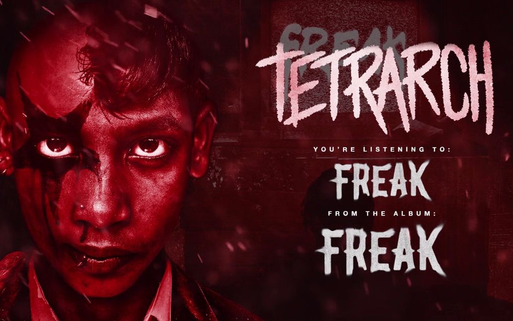 【金属核】tetrarch - freak official track video