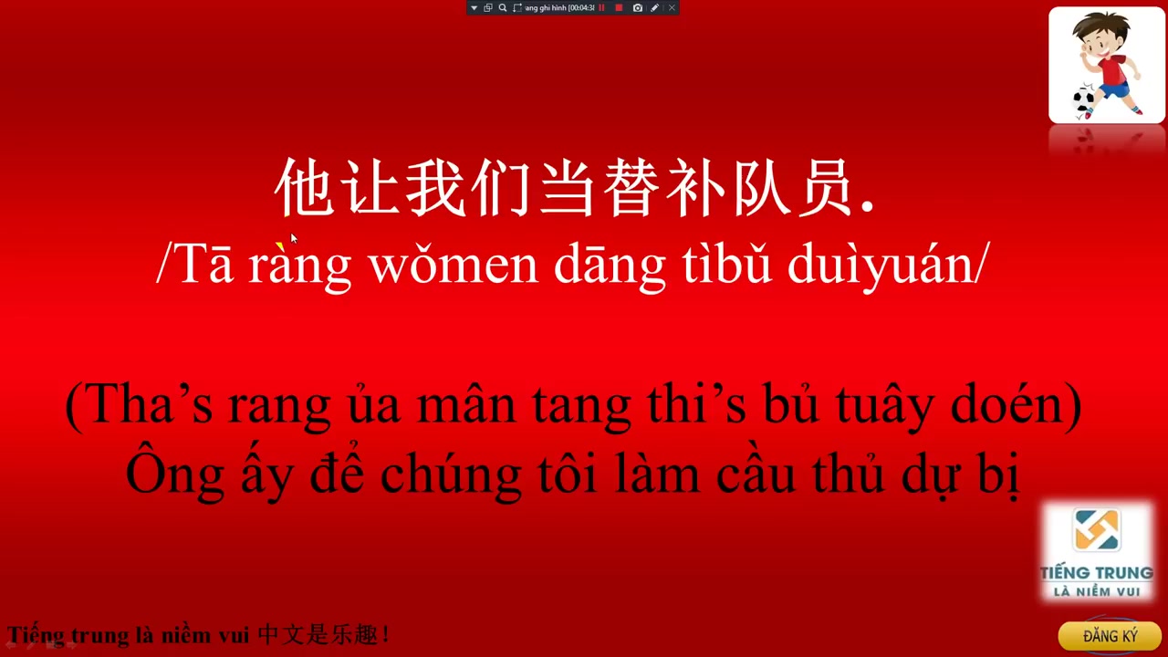 [图]越南人学习中文教程Tiếng trung GIAO TIẾP- 'BÓNG ĐÁ ' (Phần 4) CÁC CÂU NÓI TRONG BÓNG ĐÁ