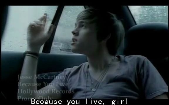 [图]欧美经典【Jesse.McCartney：Because You Live（只因有你）】中英文字幕版