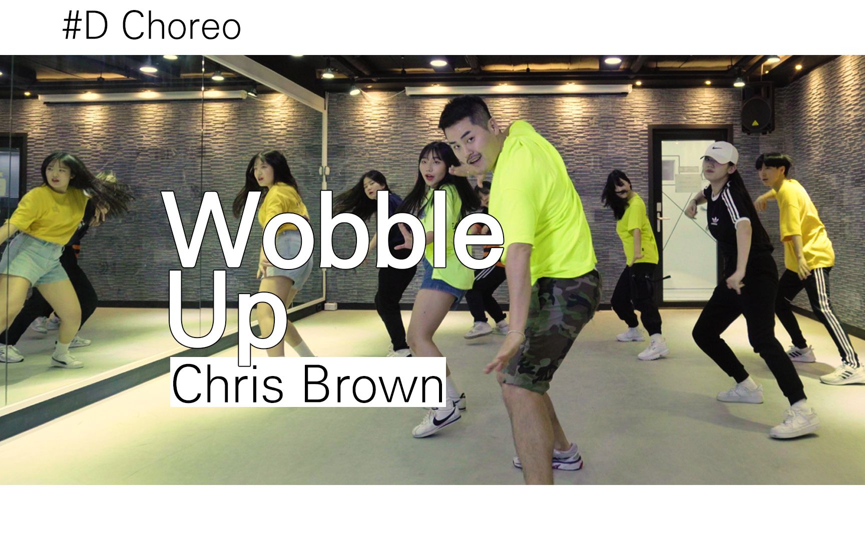 【#D】Chris Brown——歌曲《 Wobble Up 》舞蹈编舞哔哩哔哩bilibili