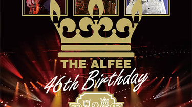 THE ALFEE 46th Birthday2020夏の夢 8.25 6d1c46a1389e84f77f1165ff56cf91