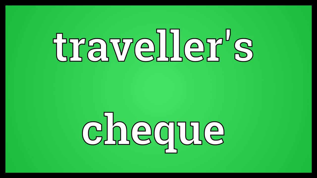 travellers cheque meaning