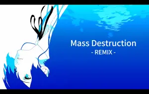 Video herunterladen: 【P3R】当你尝试把老版Mass Destruction的人声和新版的伴奏remix