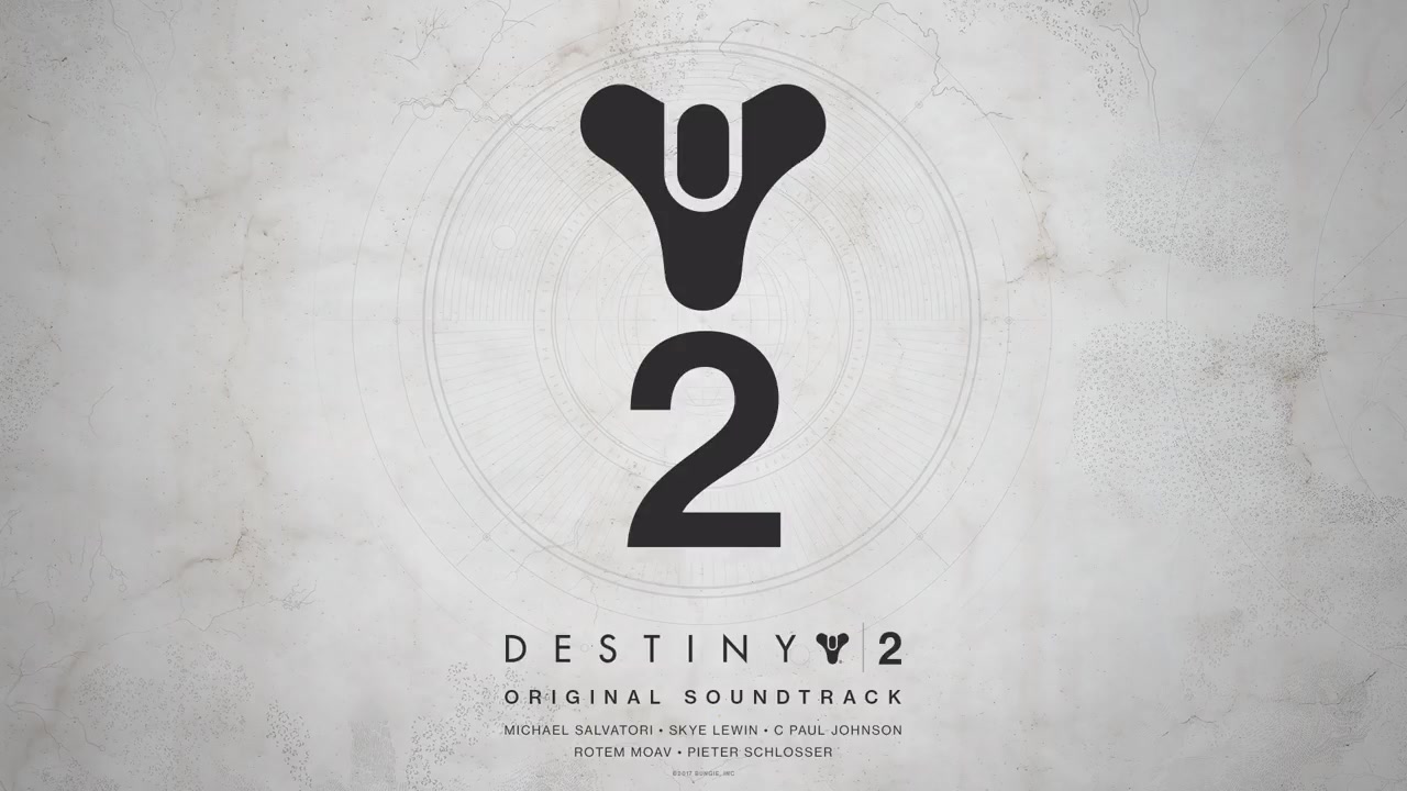 [图]【搬运】【命运2 OST】Destiny 2 Original Soundtrack