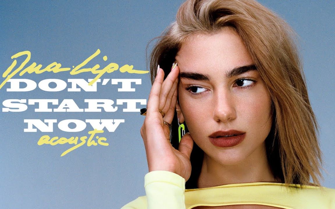 最爱不插电!啪姐dua lipa防疫神曲dont start now (acoustic)