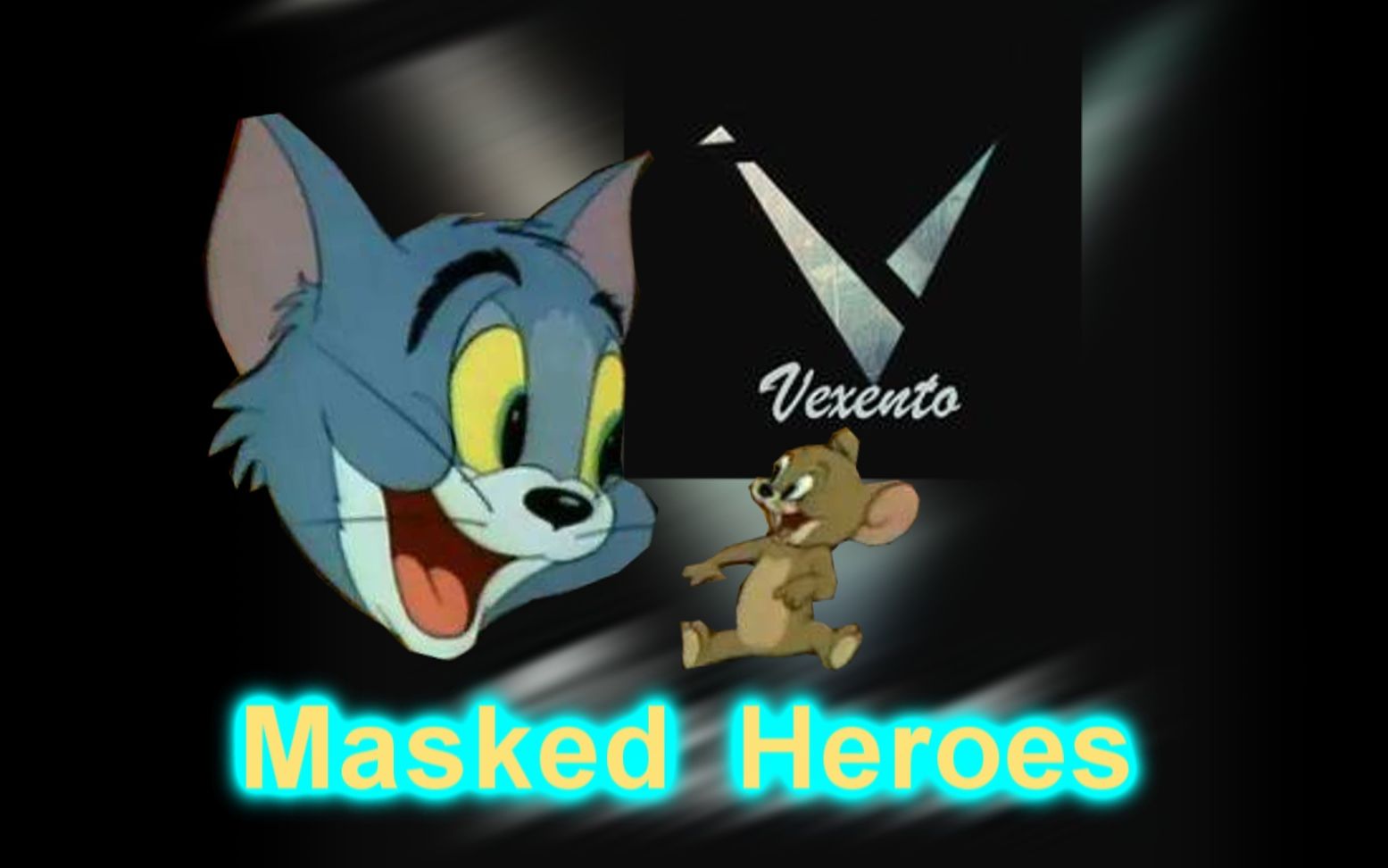 超好听猫鼠电音maskedheroesvexento