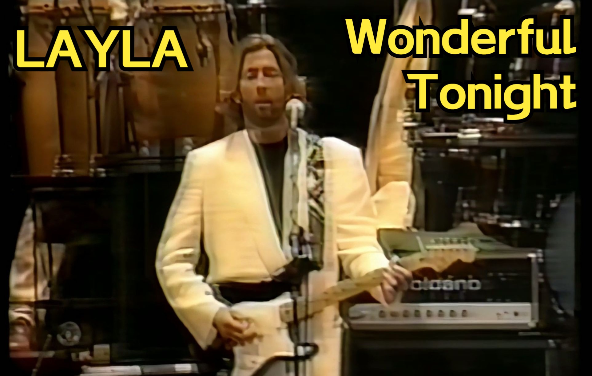  Wonderful Tonight  LAYLA  高音质Uruguay现场 (有视频)  90年 【吉他之神】Eric Clapton 76哔哩哔哩bilibili