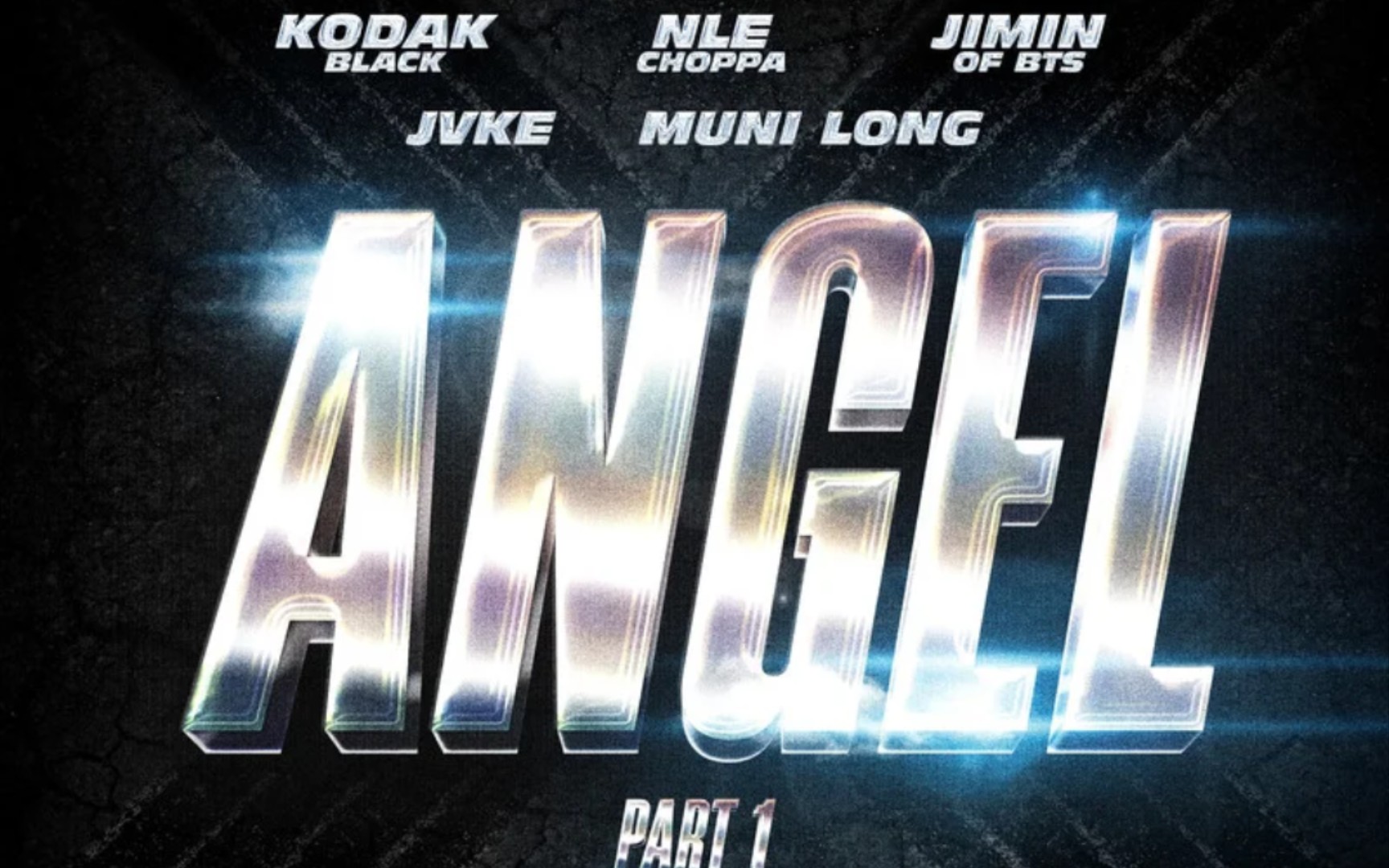 [图]［速度与激情10］Angel Pt 1 - Kodak Black/NLE Choppa/Jimin/JVKE/Muni Long