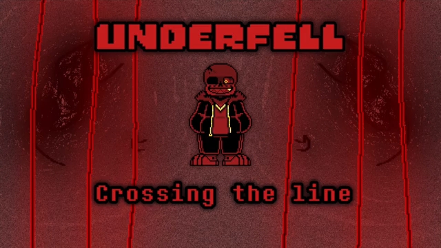 [图]Underfell Original Megalo - Crossing the Line