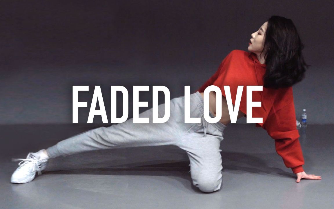 [图]【1M】Tina Boo编舞Faded Love