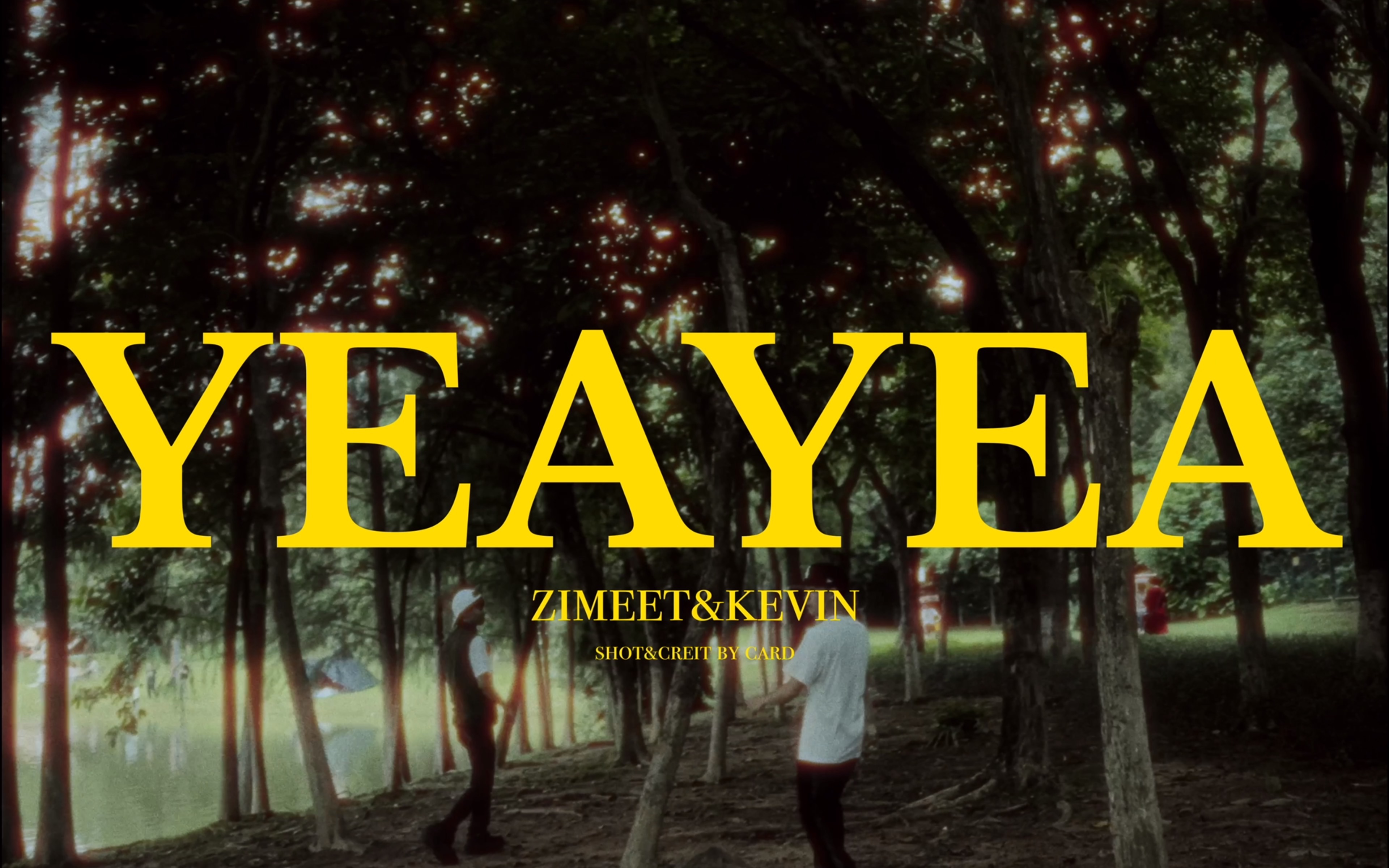 ＂YEA YEA＂ (Official Music Video)  zimeet&kevin哔哩哔哩bilibili