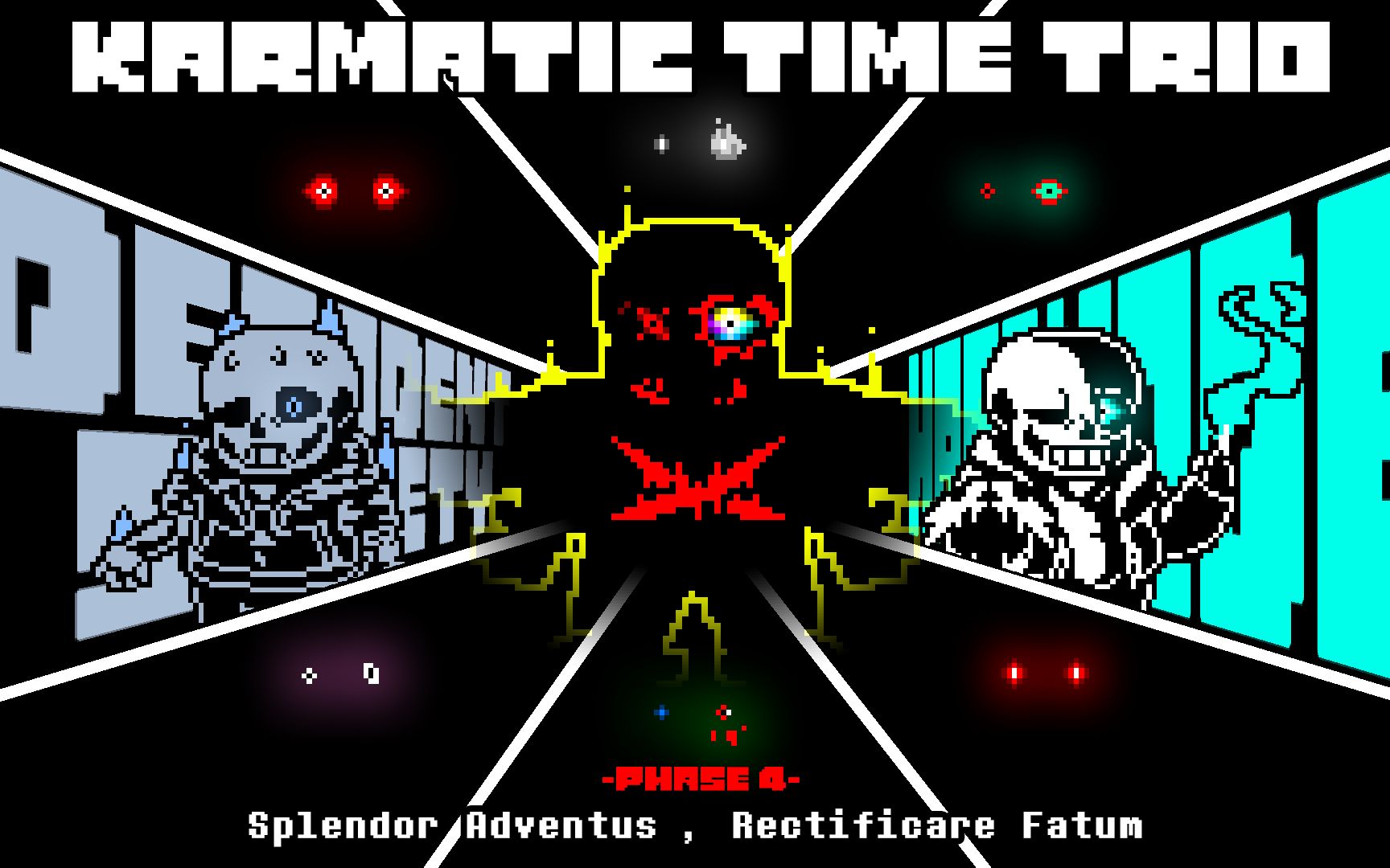 [图]【Preboot! Karmatic Time Trio】UST- Phase 4 - 降临之辉，扭转因果（W.I.P）