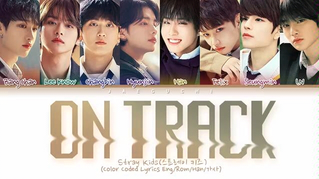 [图]［part认人］Stray Kids-就算是傻瓜也知道Mixtape : On Track