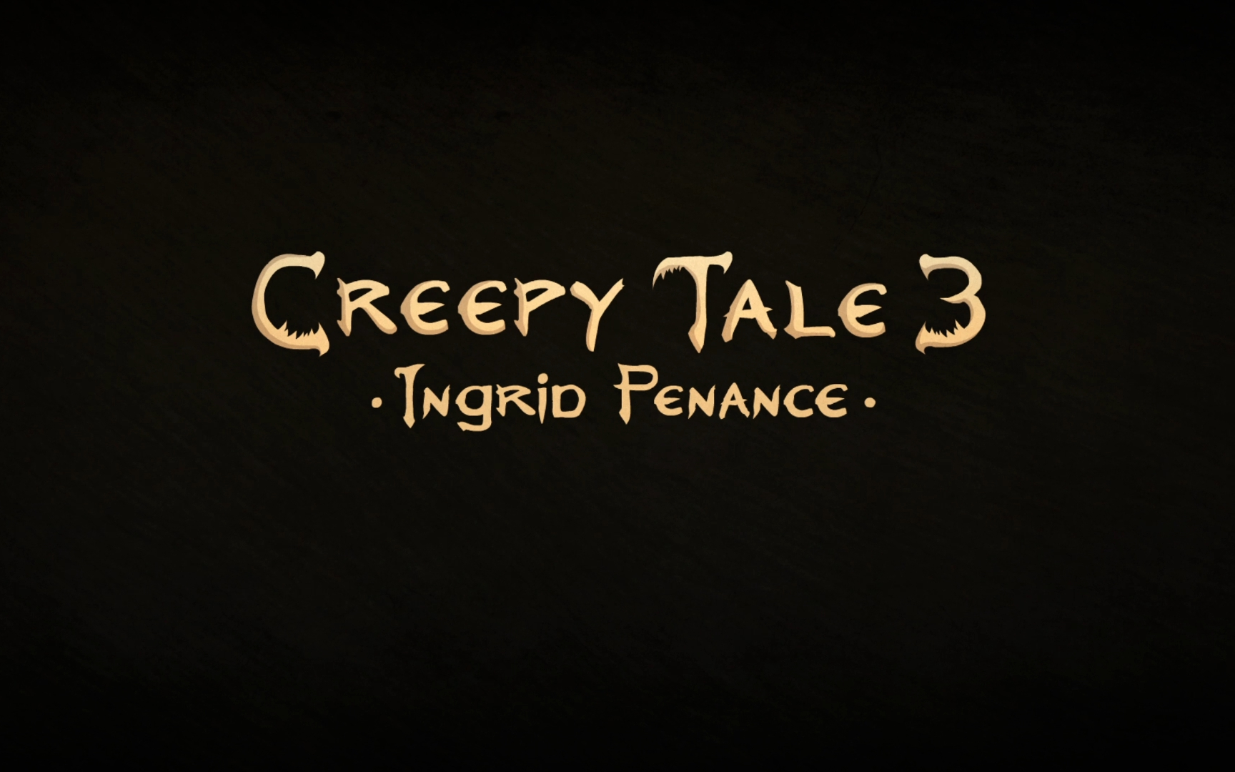 [图]#带你云通关-《Creepy tales 3-惊悚故事3：英格莉忏悔录》|全流程通关解谜视频