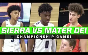 Descargar video: 【冠军赛】布朗尼Sierra Canyon vs Mater Dei！