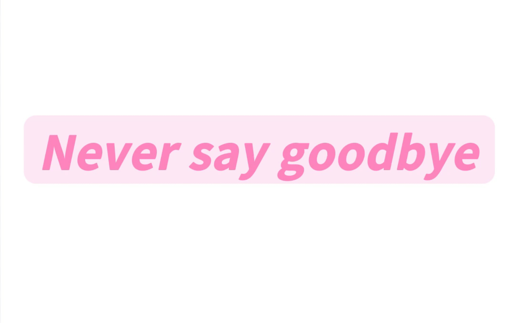 [图]Never say goodbye纯享版音译教学#音译歌词 #neversaygoodbye #neversaygoodbye我的女孩